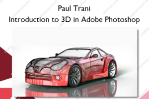 Introduction to 3D in Adobe Photoshop