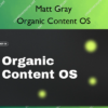 Organic Content OS