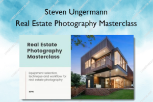 Real Estate Photography Masterclass