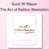 The Art of Fashion Illustration