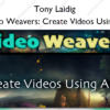 Video Weavers: Create Videos Using AI