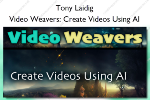 Video Weavers: Create Videos Using AI