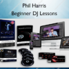 Beginner DJ Lessons – Phil Harris