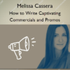 How to Write Captivating Commercials and Promos