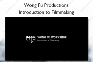 Introduction to Filmmaking