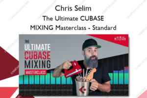 The Ultimate CUBASE MIXING Masterclass – Standard