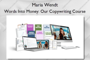 Words Into Money: Our Copywriting Course