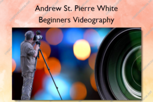 Beginners Videography