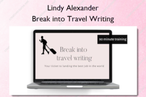 Break into Travel Writing