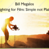 Lighting for Film: Simple not Plain