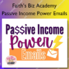 Passive Income Power Emails