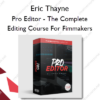 Pro Editor – The Complete Editing Course For Fimmakers