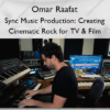 Sync Music Production: Creating Cinematic Rock for TV & Film