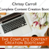 The Complete Content Creation Bootcamp