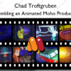 Assembling an Animated Moho Production