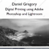 Digital Printing using Adobe Photoshop and Lightroom