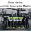 Filmotechnic Camera Car Masterclass