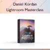 Lightroom Masterclass – Daniel Kordan