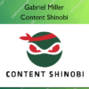 Content Shinobi – Gabriel Miller