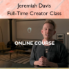 Full-Time Creator Class