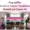 Introduction to Interior Visualization with Redshift and Cinema 4d