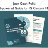 The AI-powered Guide for IG Content Mastery – Juan Galan Politi