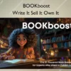 Write It Sell It Own It – BOOKboost