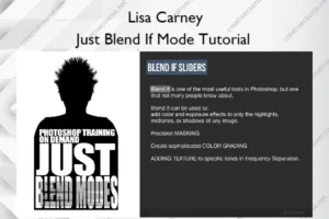Just Blend If Mode Tutorial – Lisa Carney