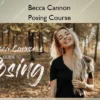 Posing Course – Becca Cannon