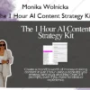 The 1 Hour AI Content Strategy Kit – Monika Wolnicka