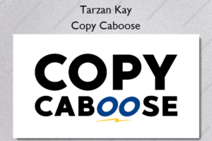 Copy Caboose – Tarzan Kay