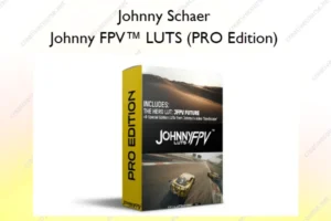 Johnny FPV™ LUTS (PRO Edition) – Johnny Schaer