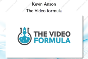 The Video formula – Kevin Anson