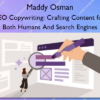 SEO Copywriting: Crafting Content for Both Humans And Search Engines – Maddy Osman