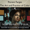 The Art and Practice of Color – Florent Farges