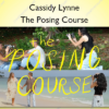 The Posing Course – Cassidy Lynne