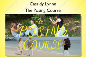 The Posing Course – Cassidy Lynne