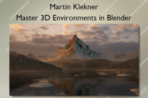 Master 3D Environments in Blender – Martin Klekner