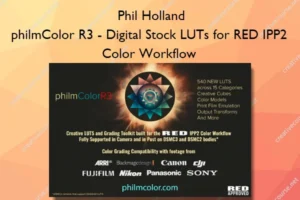 philmColor R3 – Digital Stock LUTs for RED IPP2 Color Workflow – Phil Holland