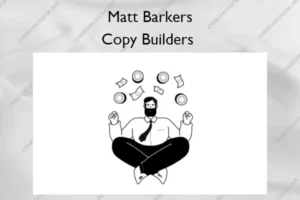 Copy Builders – Matt Barkers