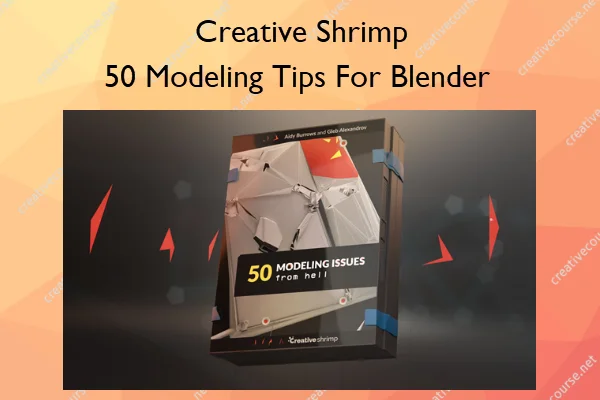 50 Modeling Tips For Blender – Creative Shrimp