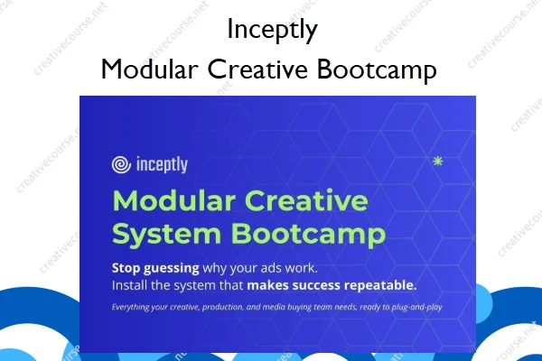 Modular Creative Bootcamp – Inceptly