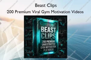 200 Premium Viral Gym Motivation Videos – Beast Clips