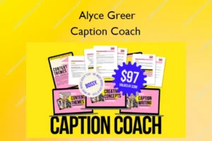 Caption Coach – Alyce Greer