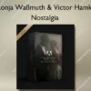 Nostalgia – Ronja Waßmuth & Victor Hamke