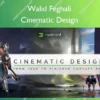 Cinematic Design – Walid Feghali