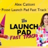 Copy Posse Launch Pad Fast Track 2026 – Alex Cattoni