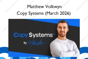 Copy Systems (March 2026) – Matthew Volkwyn