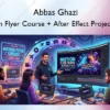 Motion Flyer Course + After Effect Project Files – Abbas Ghazi