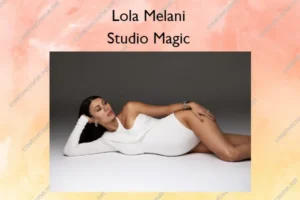 Studio Magic – Lola Melani